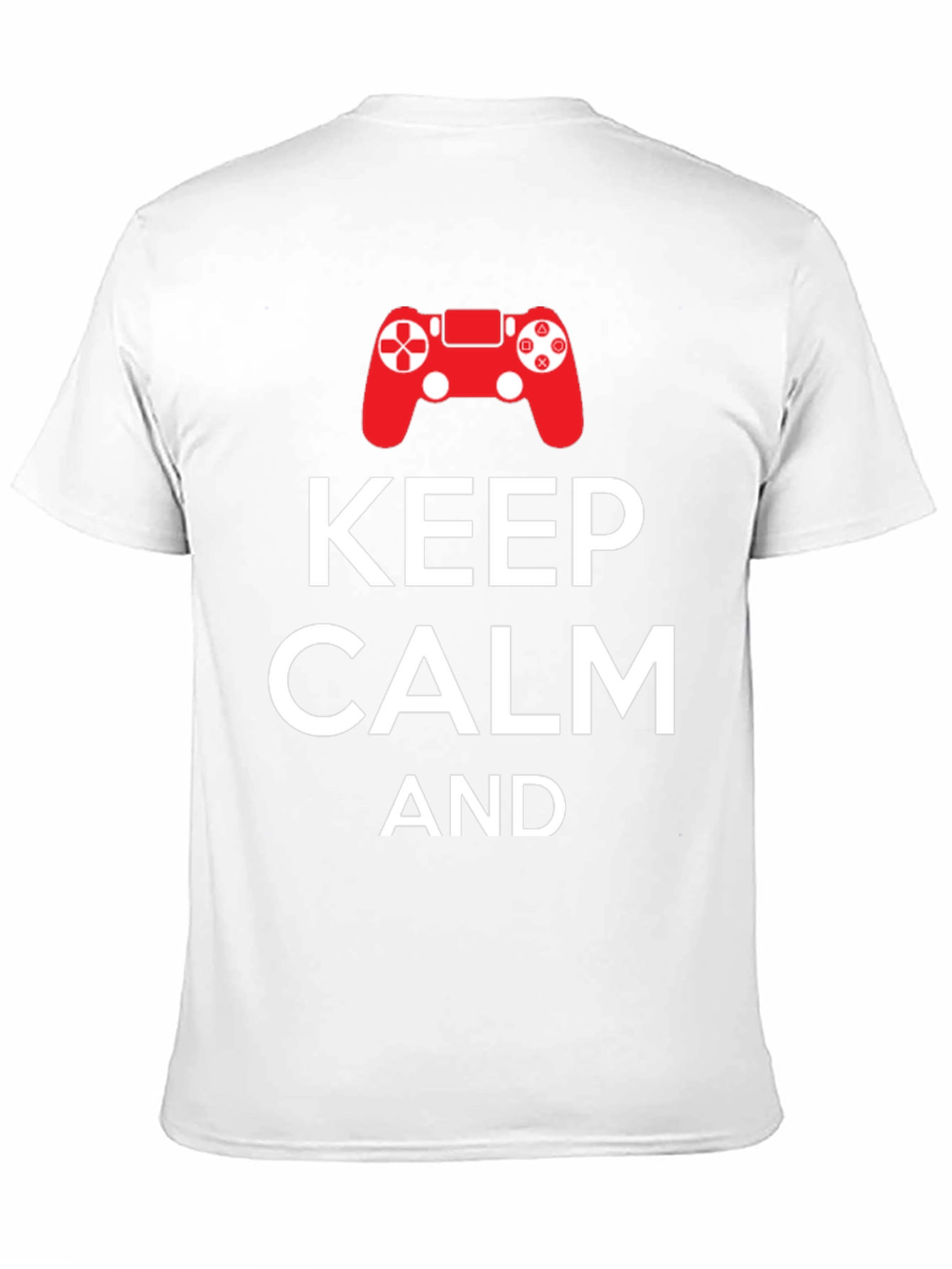 Keep Calm and Game On T-Shirt - Gamer Apparel