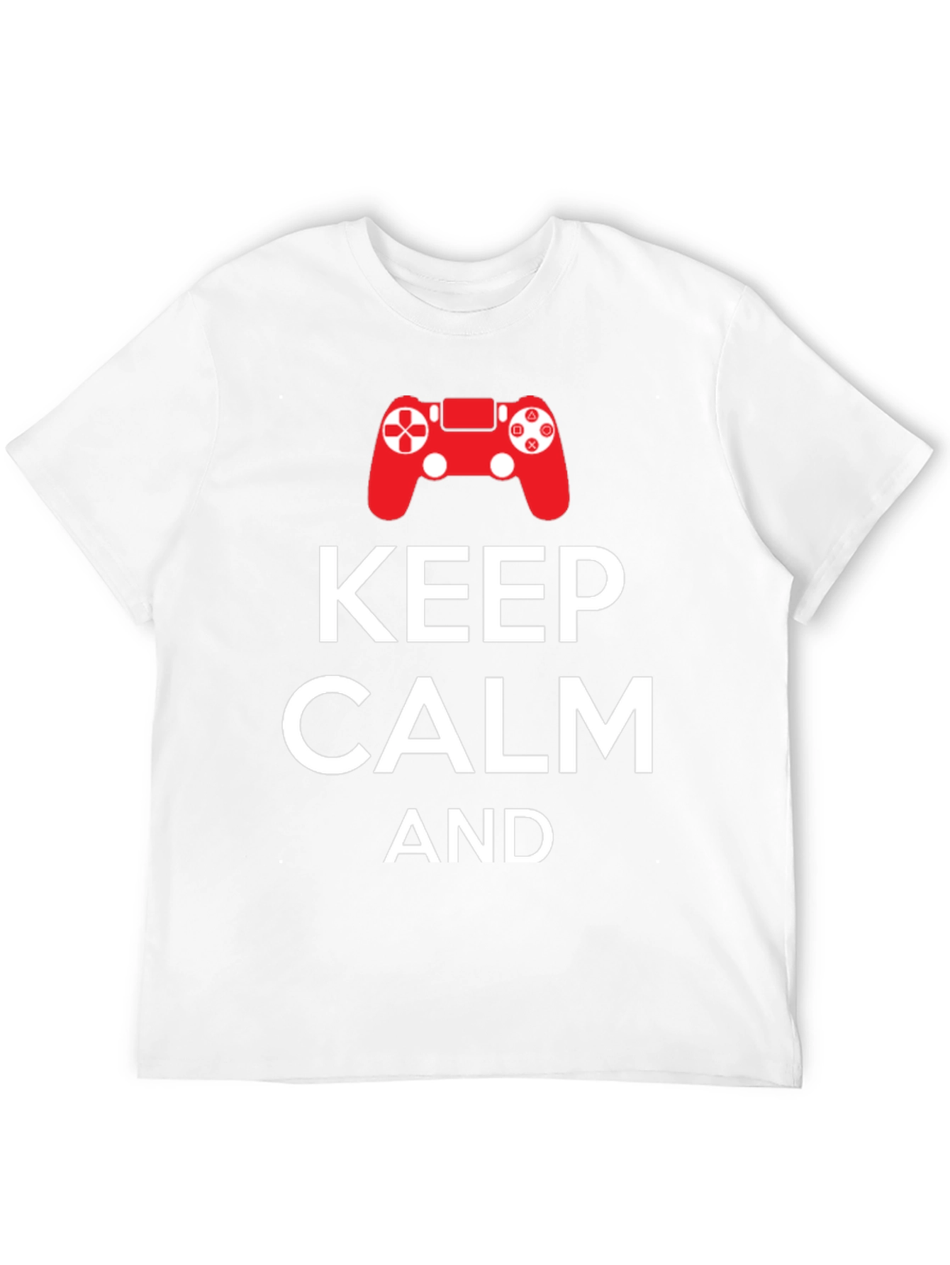 Keep Calm and Game On T-Shirt - Gamer Apparel
