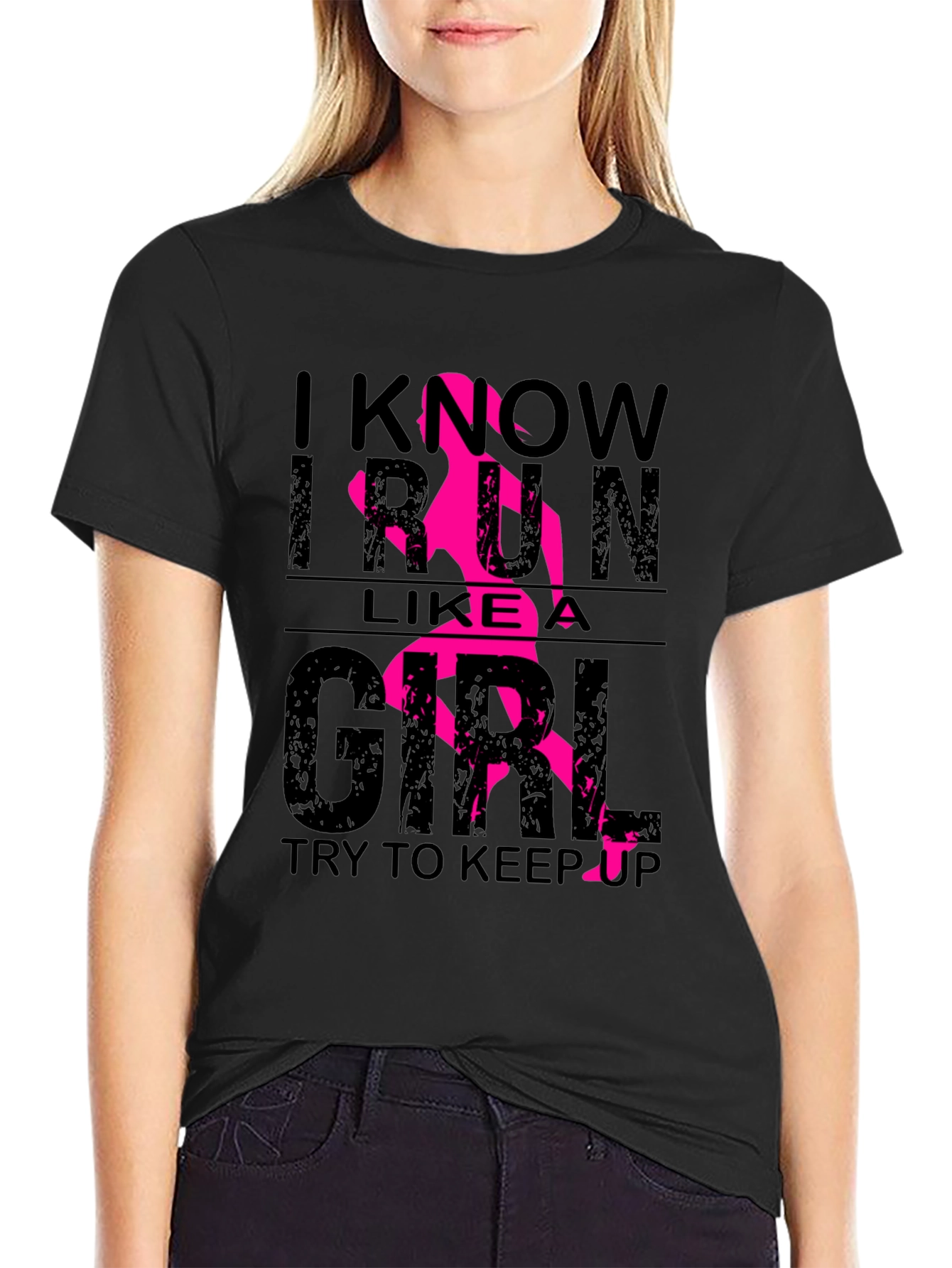 I Know I Run Like a Girl T-Shirt