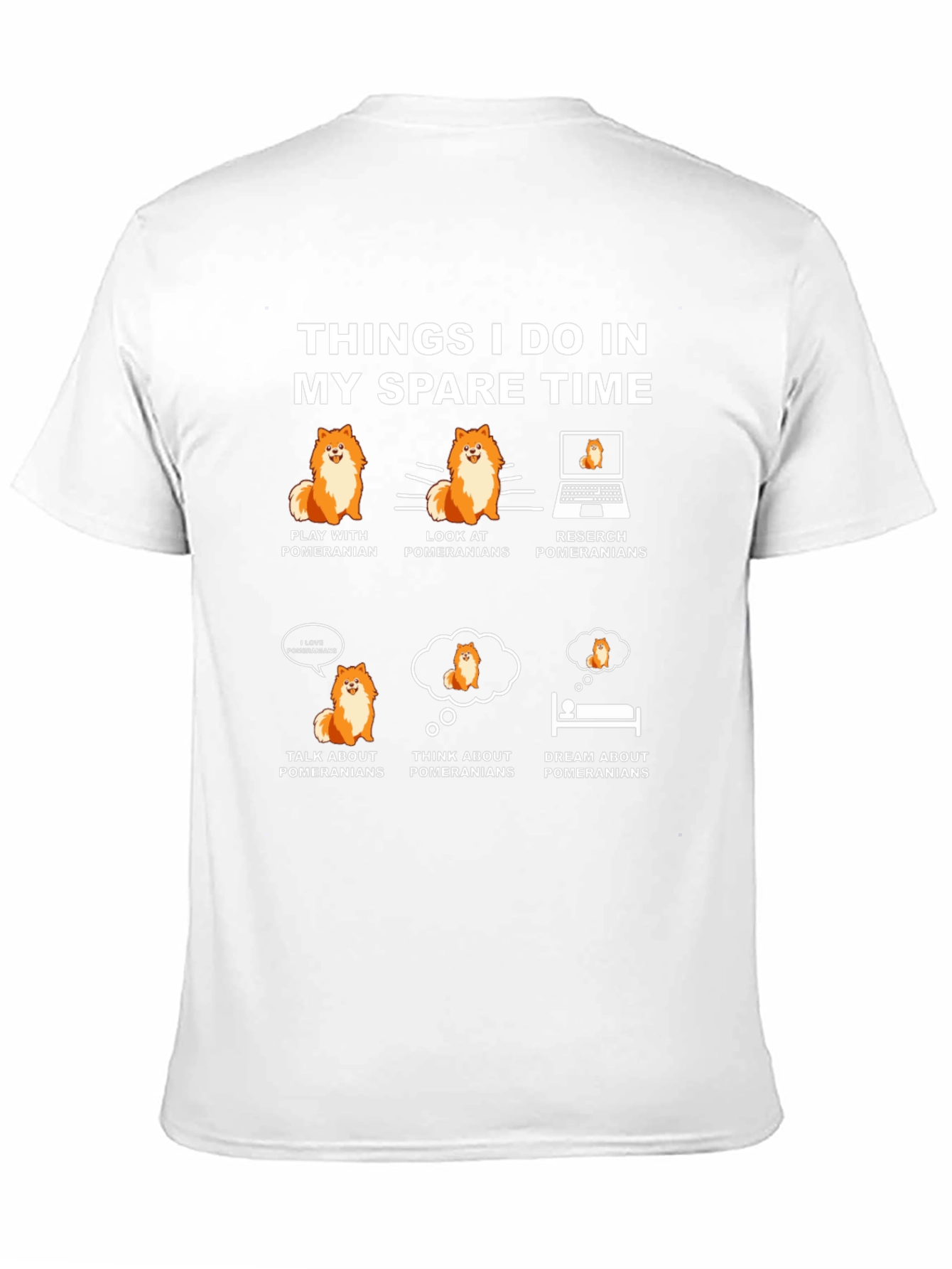 Pomeranian Lover T-Shirt: My Spare Time Hobbies