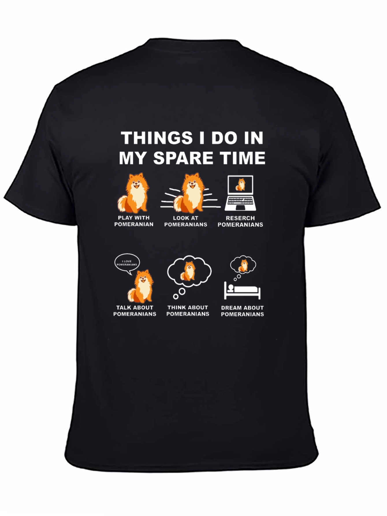 Pomeranian Lover T-Shirt: My Spare Time Hobbies