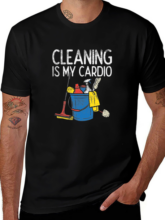 Cleaning is My Cardio T-Shirt