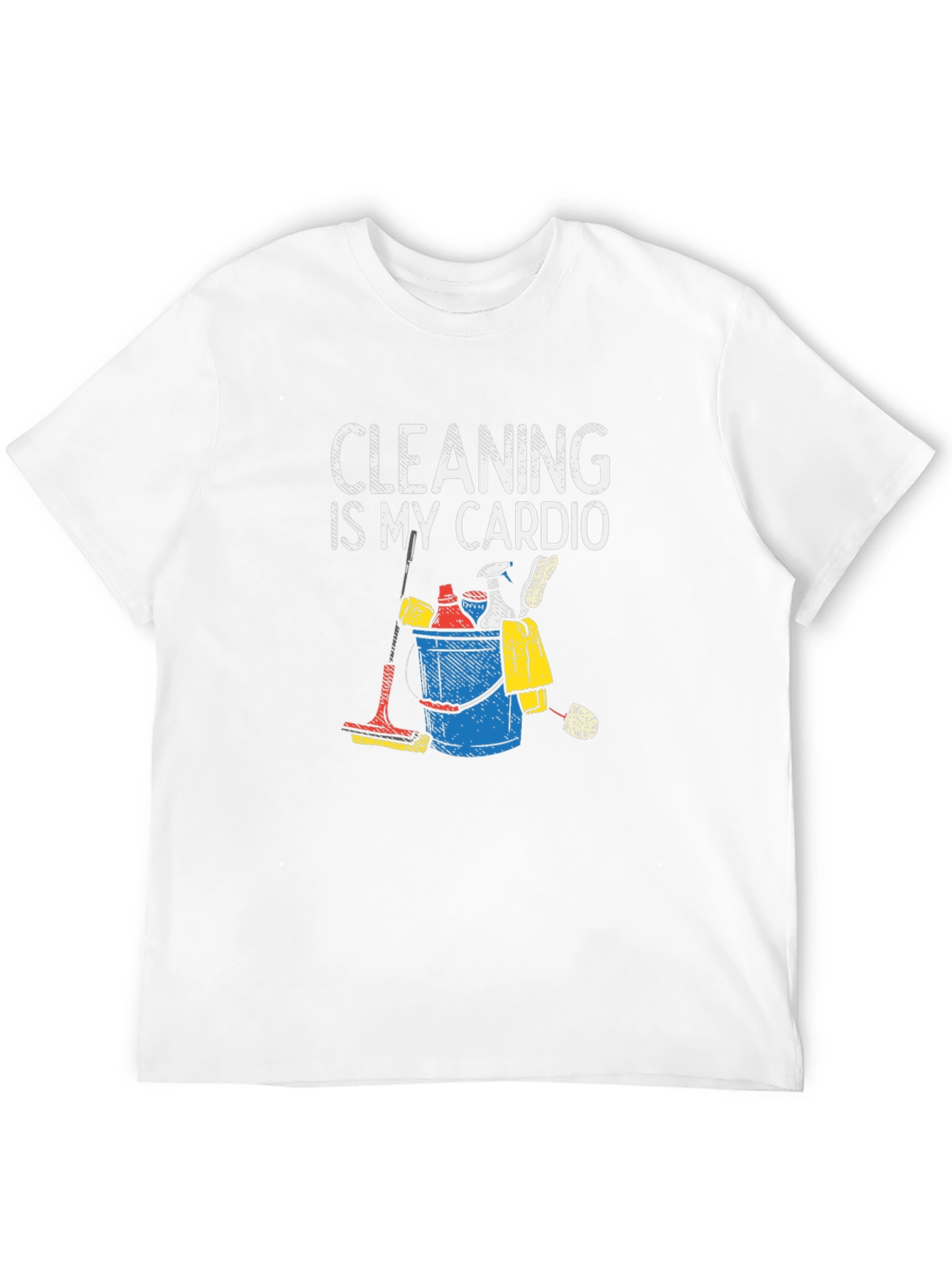 Cleaning is My Cardio T-Shirt