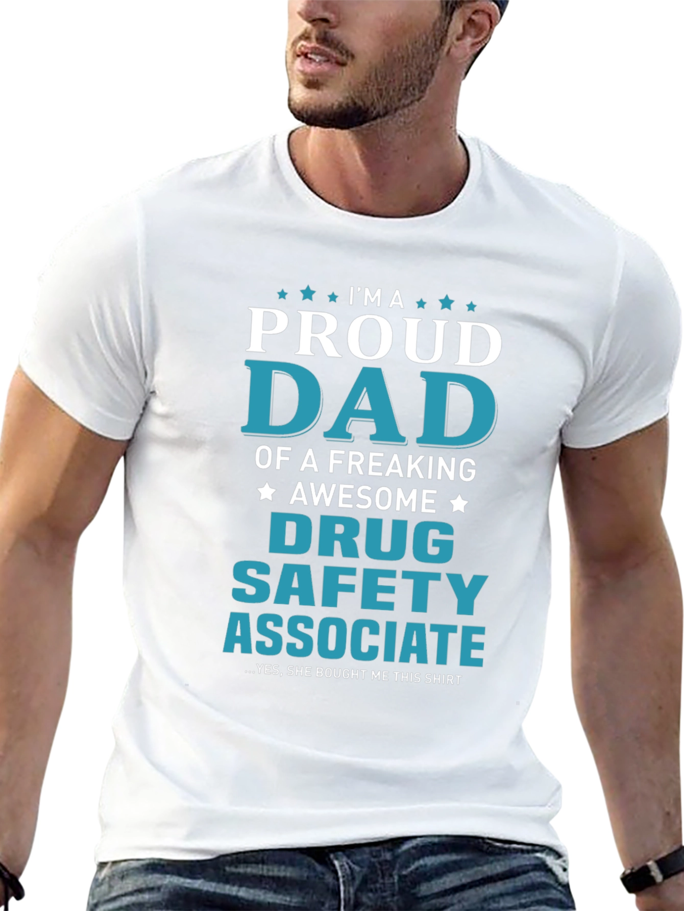 Proud Dad of Drug Safety Associate Novelty T-Shirt