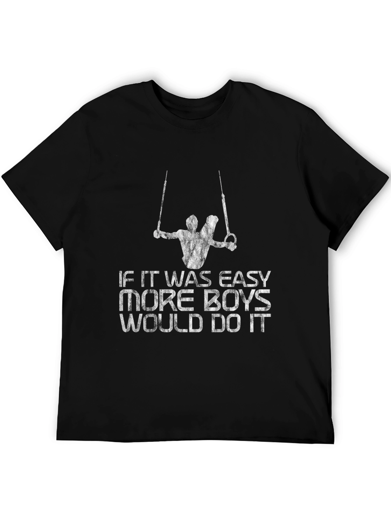 Gymnast Rings Graphic Tee - If It Was Easy...