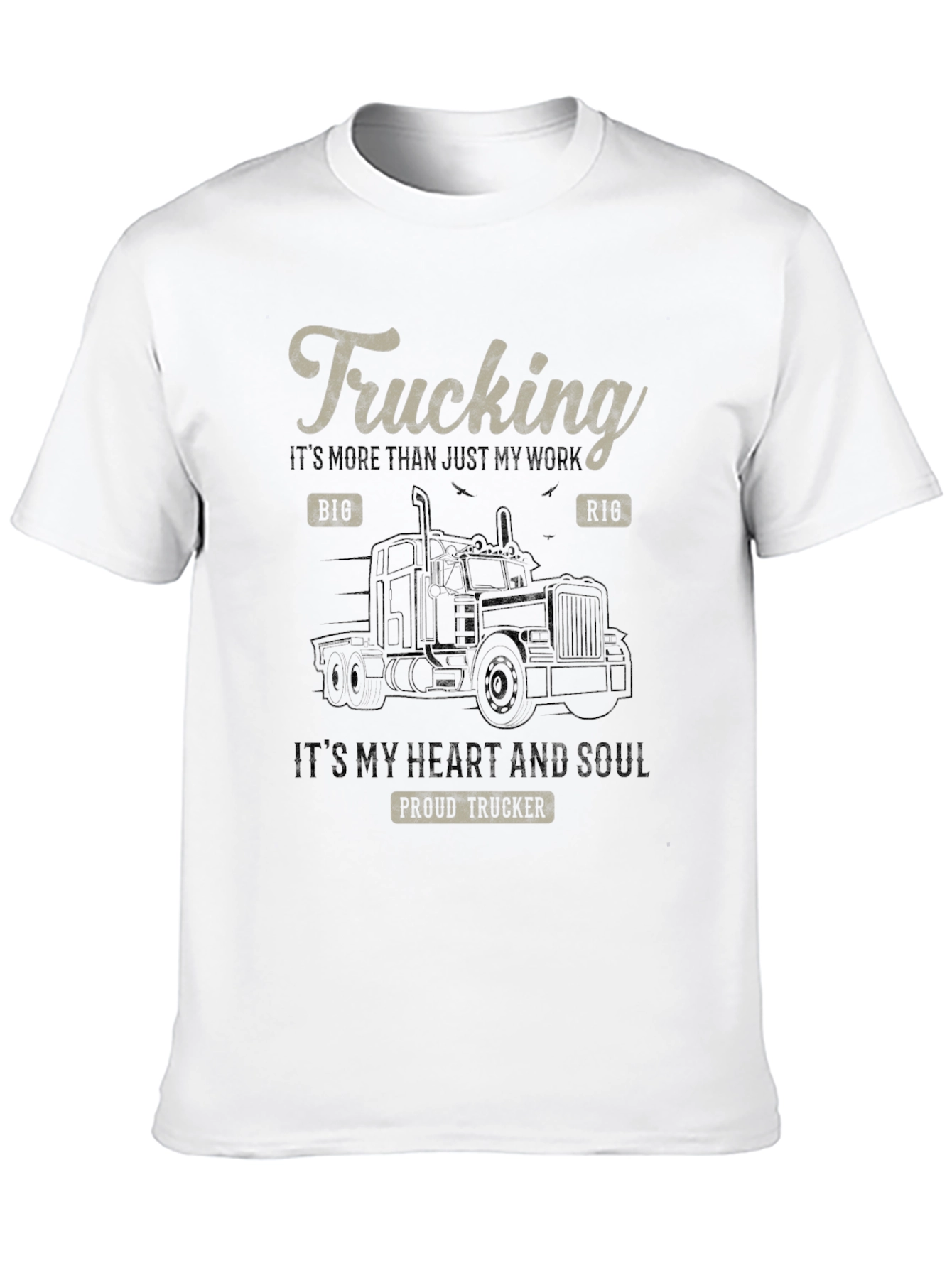 Trucking Heart & Soul T-Shirt