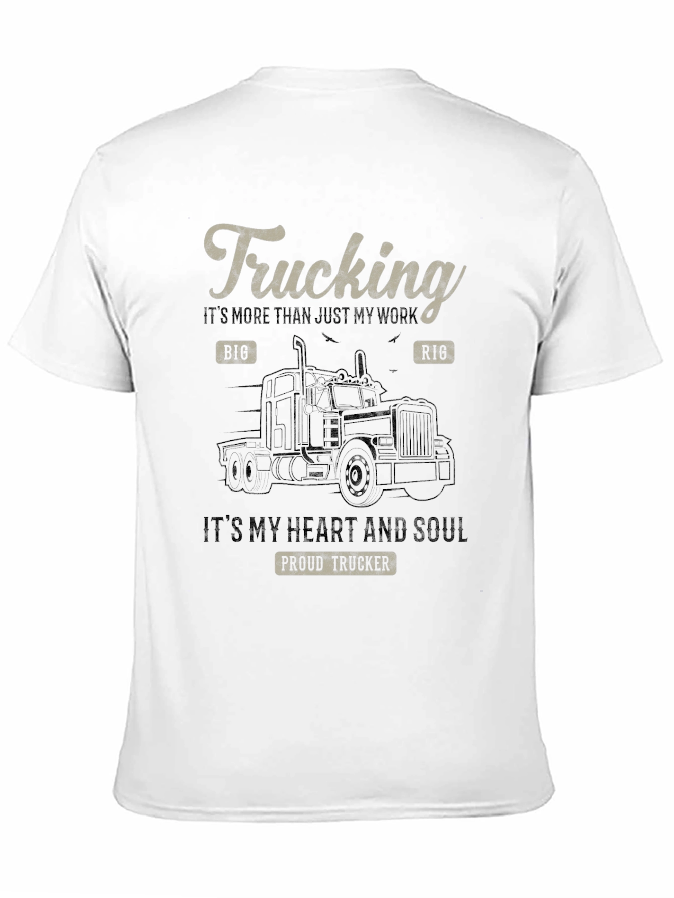 Trucking Heart & Soul T-Shirt