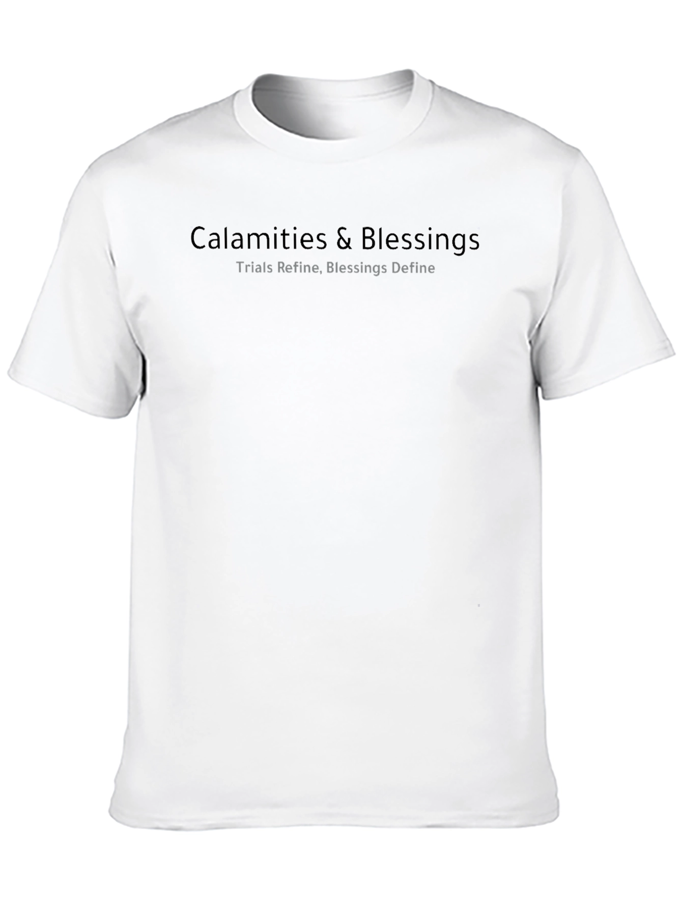 Calamities & Blessings Graphic T-Shirt
