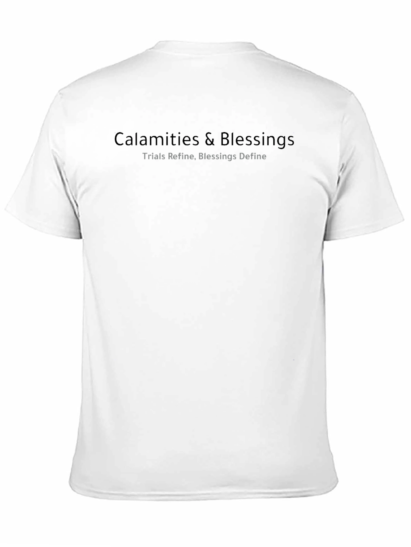 Calamities & Blessings Graphic T-Shirt