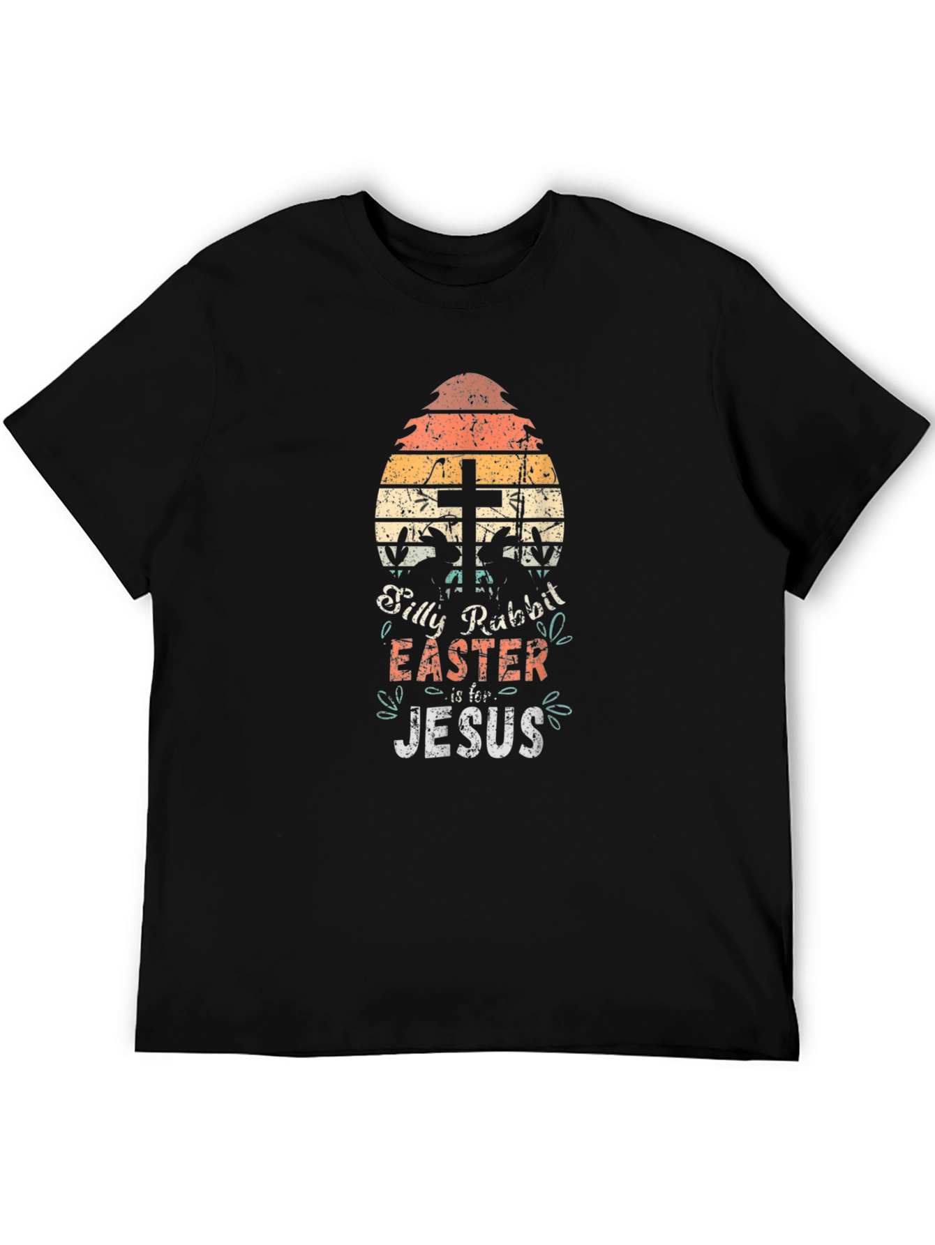Silly Rabbit Easter Jesus Graphic T-Shirt