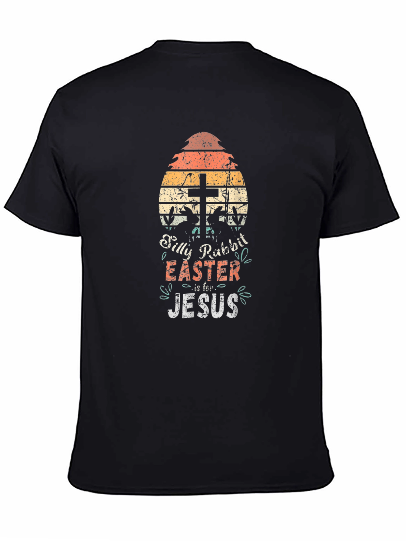 Silly Rabbit Easter Jesus Graphic T-Shirt