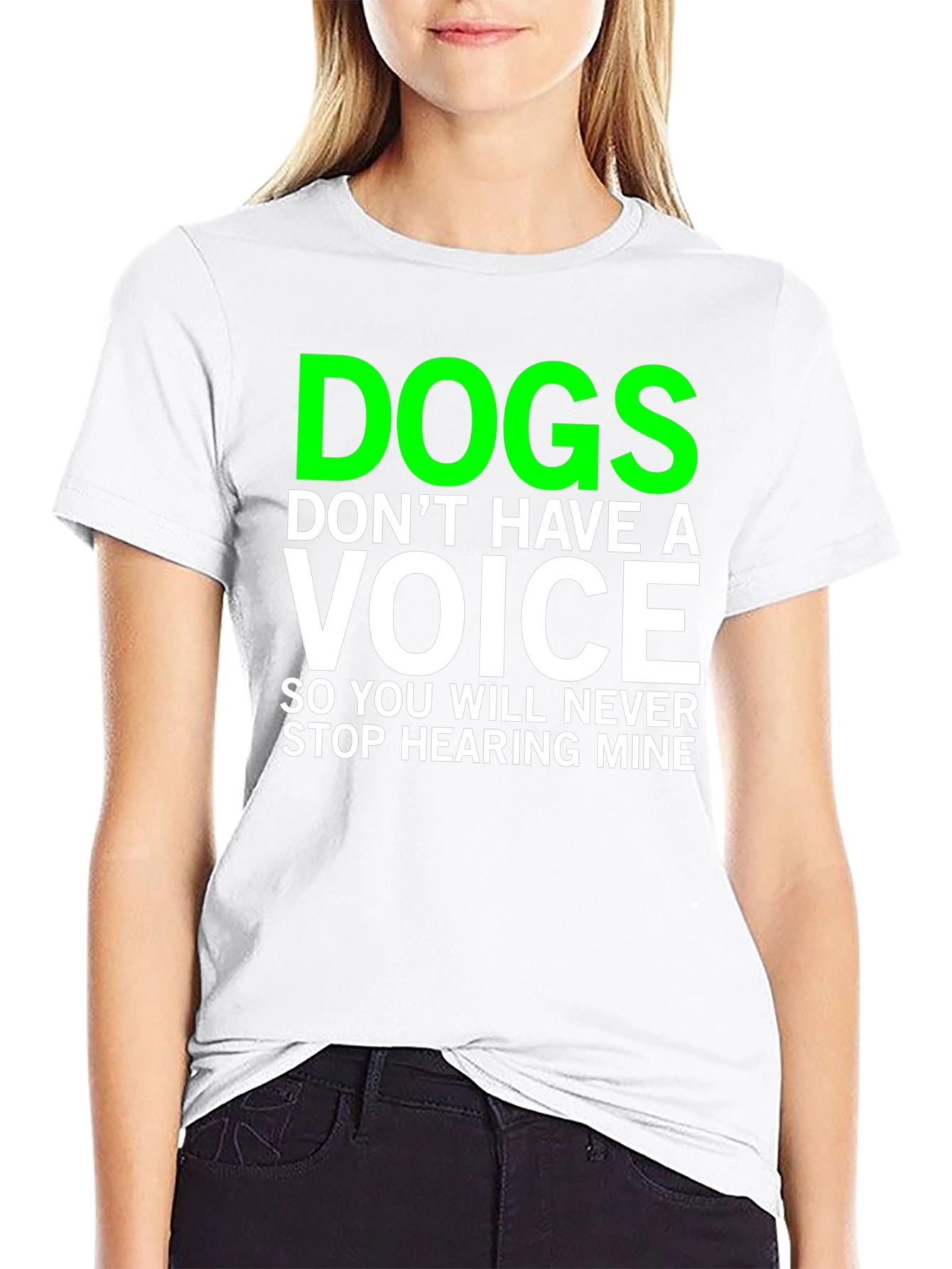 Dogs Dont Have a Voice T-Shirt