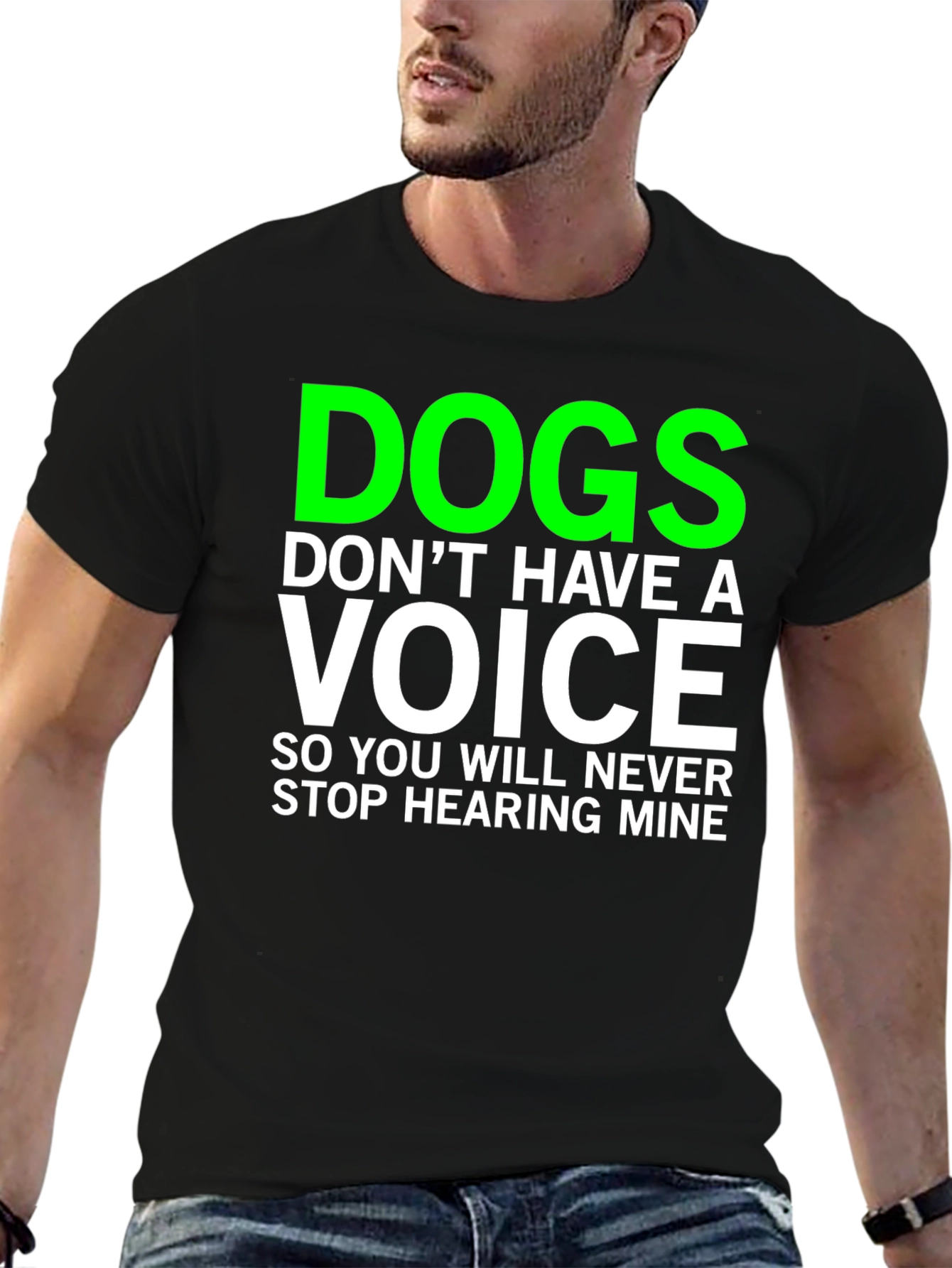 Dogs Dont Have a Voice T-Shirt