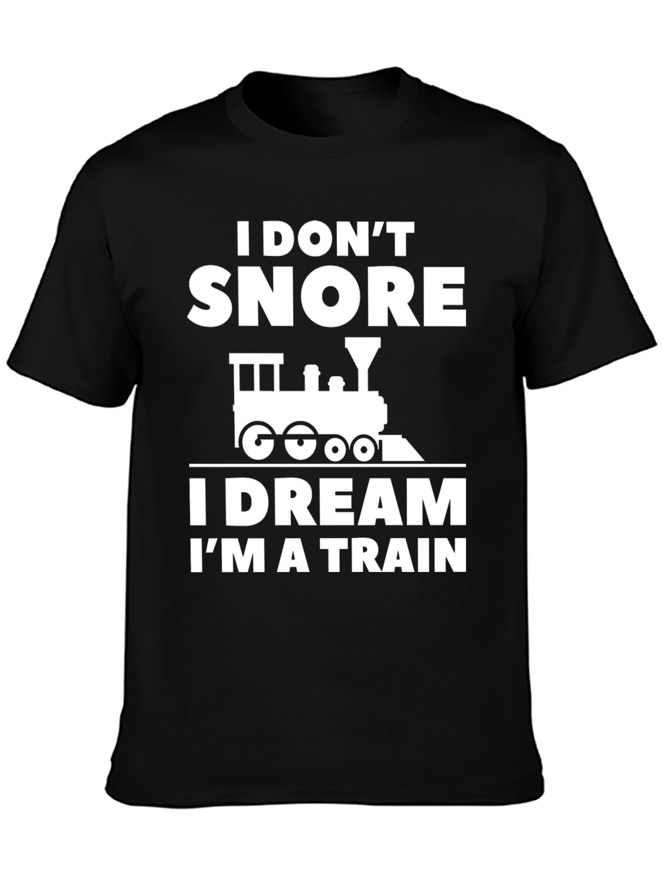 Funny I Dream Im a Train Black Graphic Tee