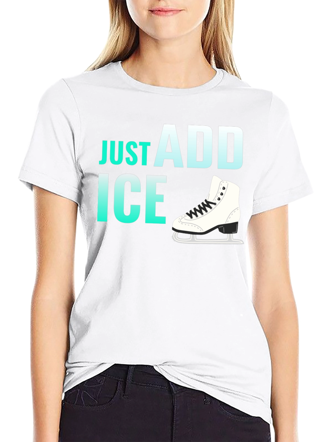 Just Add Ice Figure Skating T-Shirt