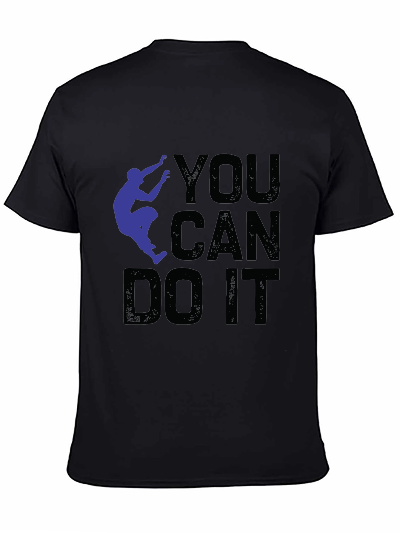 Motivational T-Shirt - You Can Do It!