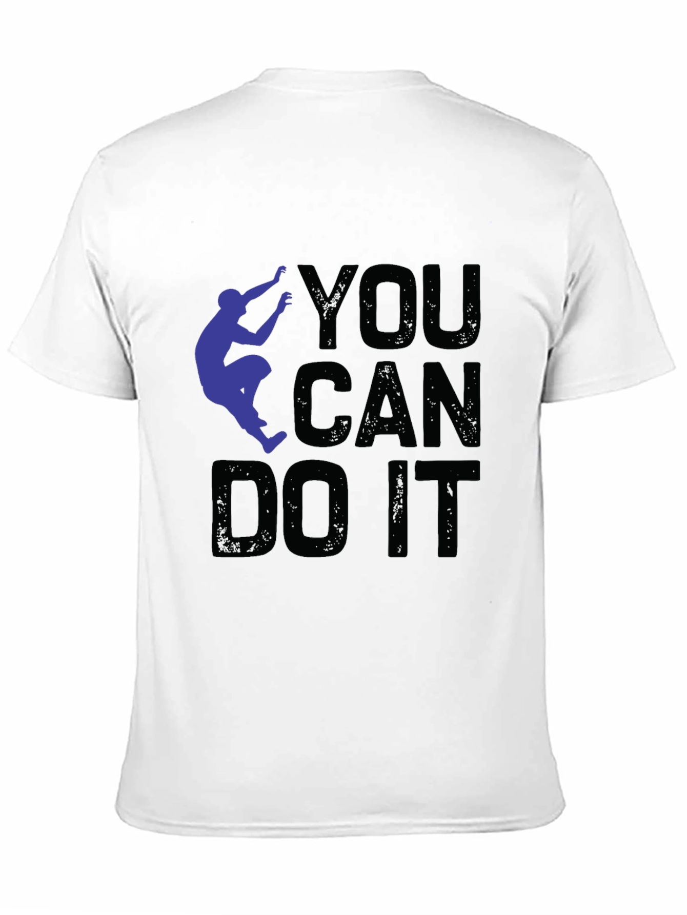 Motivational T-Shirt - You Can Do It!