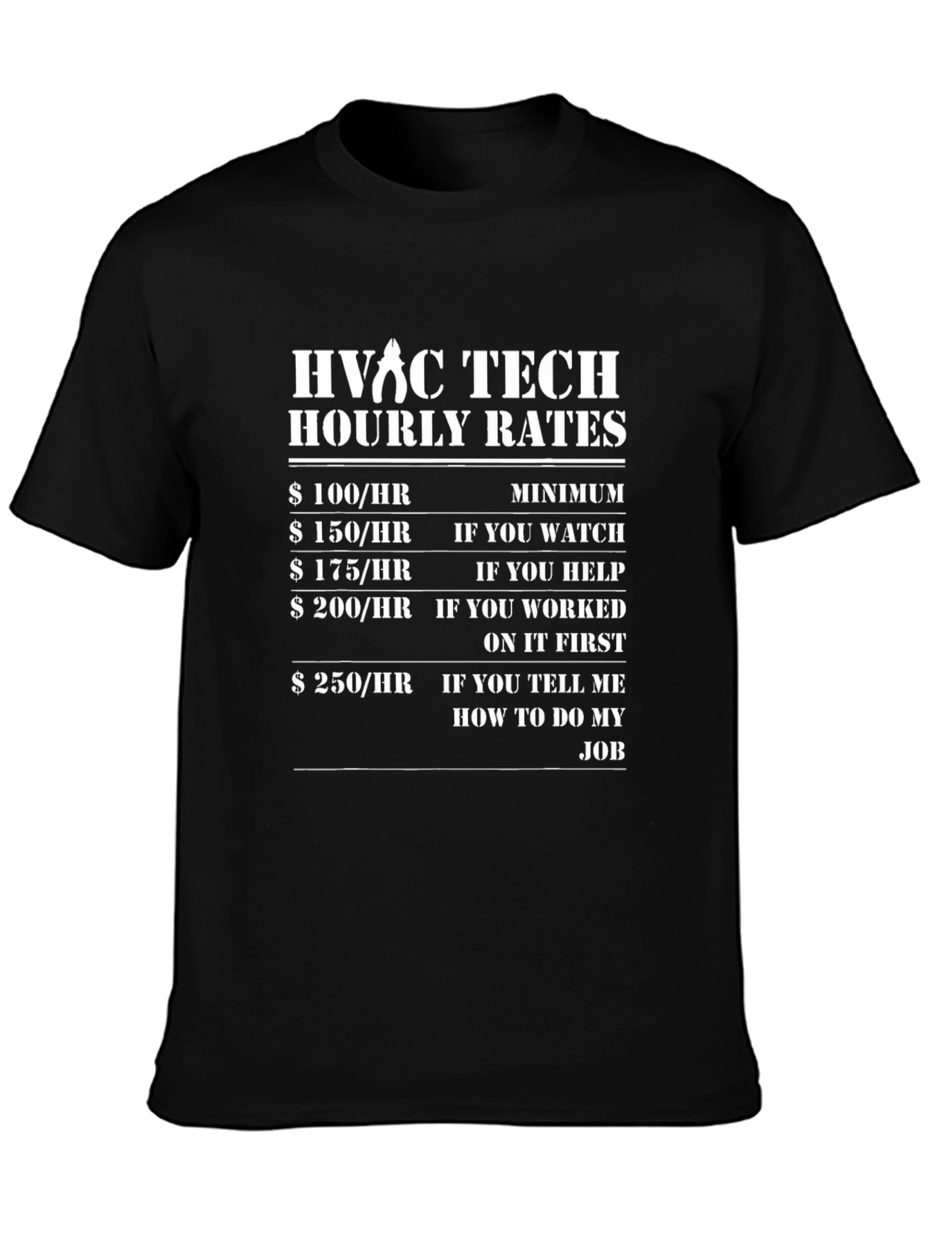 HVAC Tech Hourly Rates T-Shirt - Funny Job Tee