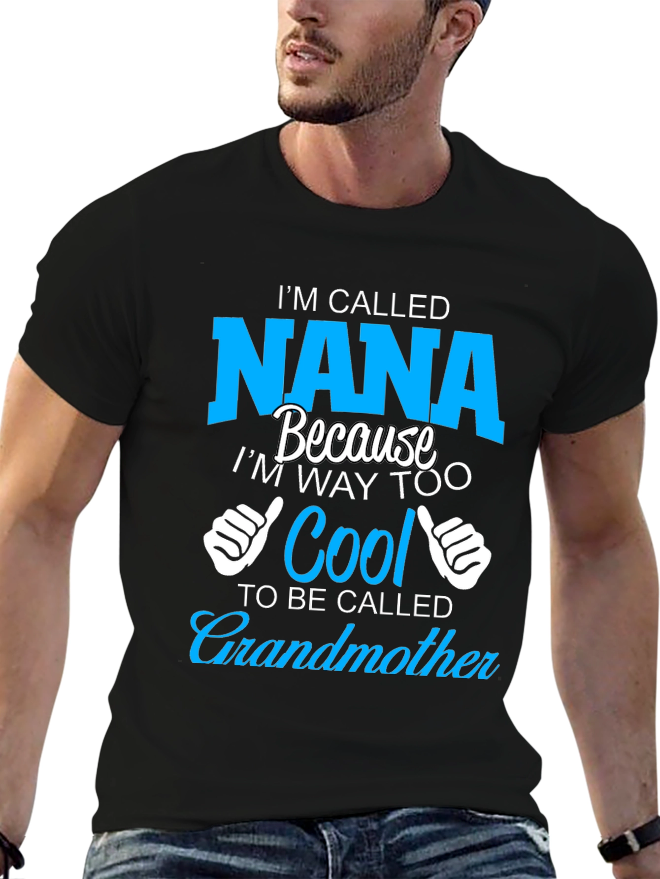 Im Called Nana T-Shirt - Cool Grandmother Tee
