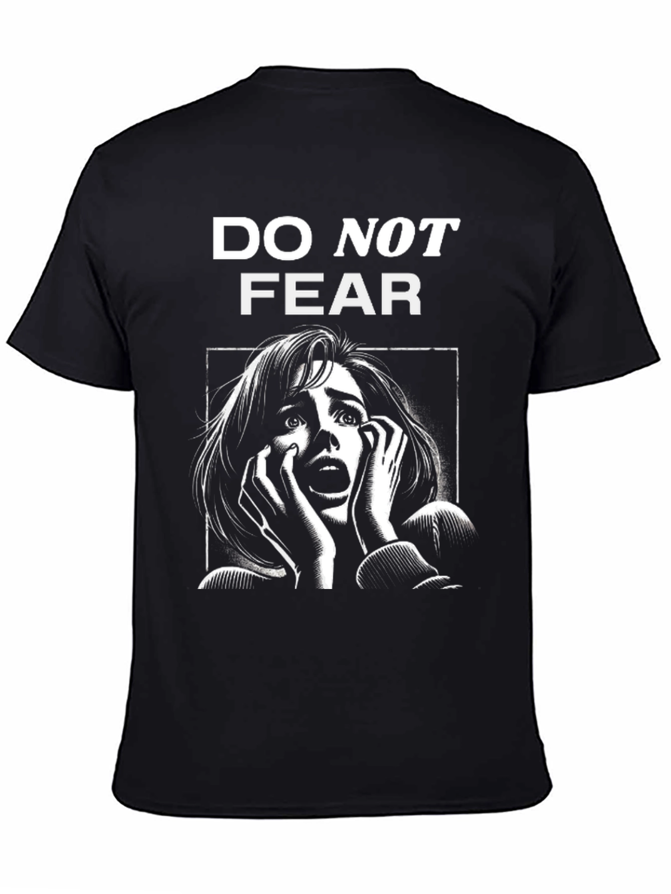 Do Not Fear Graphic Tee - Black