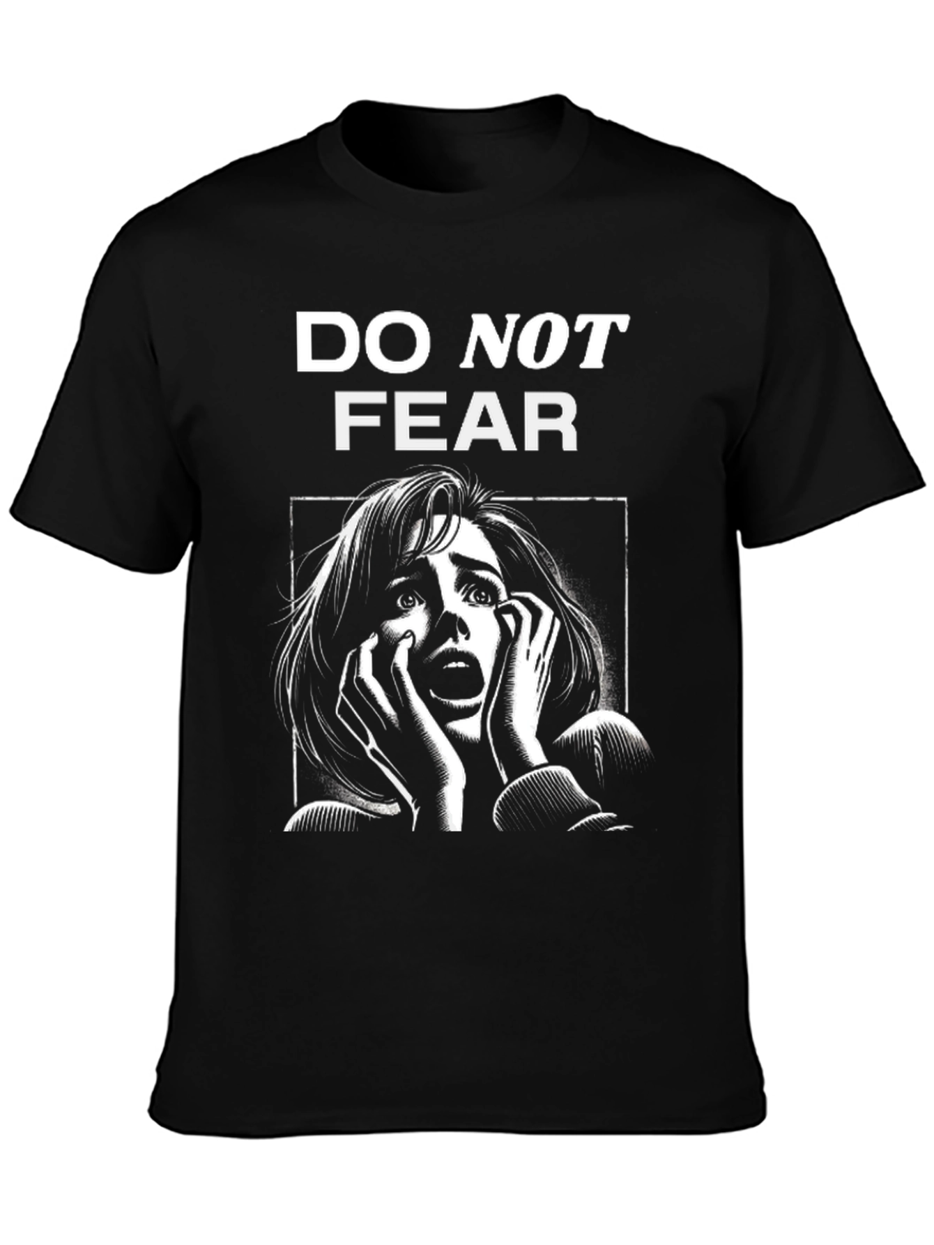 Do Not Fear Graphic Tee - Black