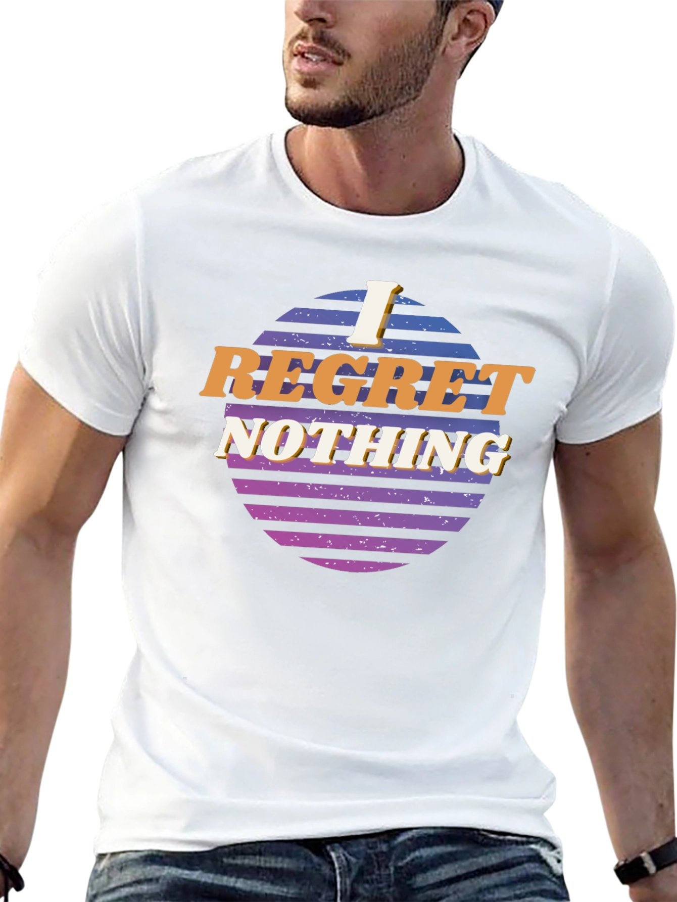 I Regret Nothing Graphic T-Shirt