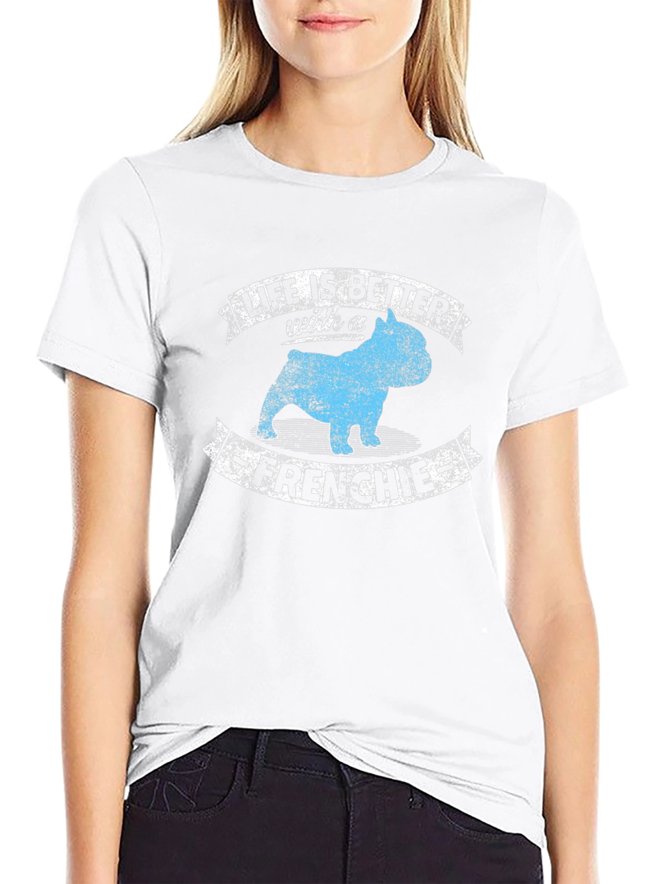 Life is Better with a Frenchie T-Shirt