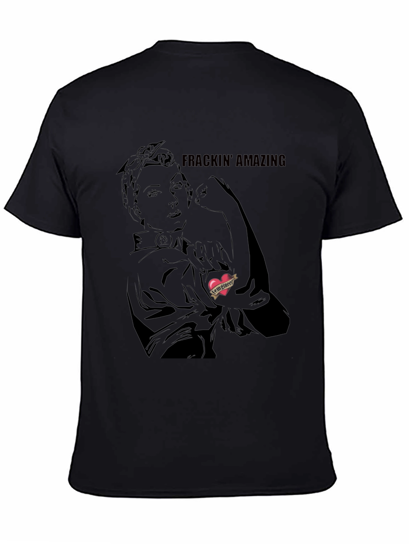 Frackin Amazing Rosie the Riveter Graphic Tee