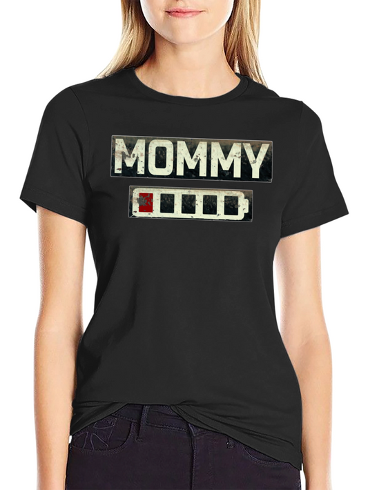 Mommy Low Battery Novelty T-Shirt