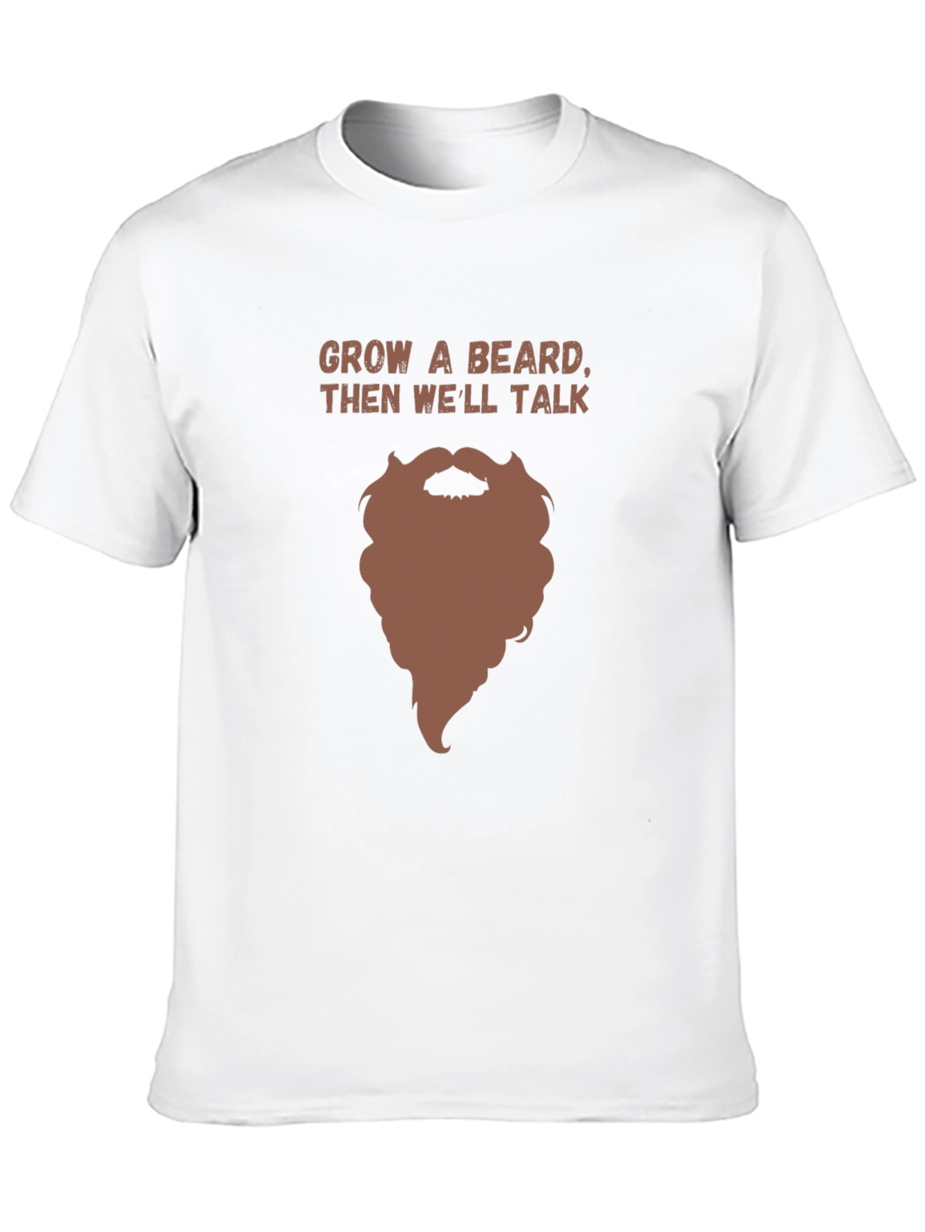 Grow a Beard Funny Graphic Tee