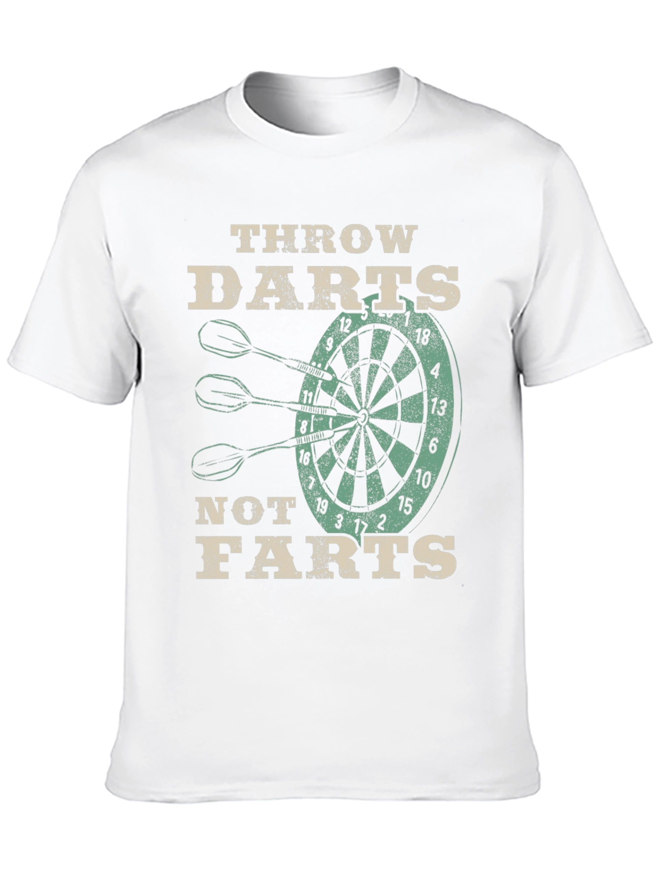 Throw Darts Not Farts Graphic Tee