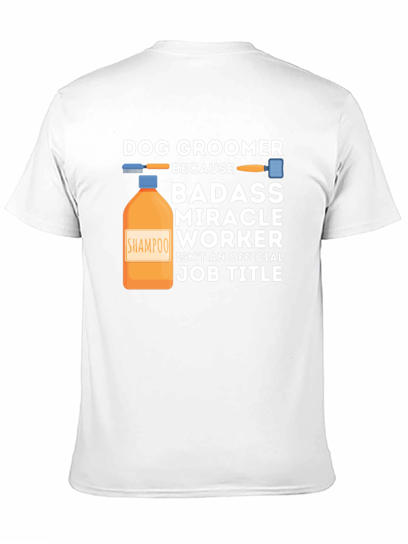 Dog Groomer Badass T-Shirt