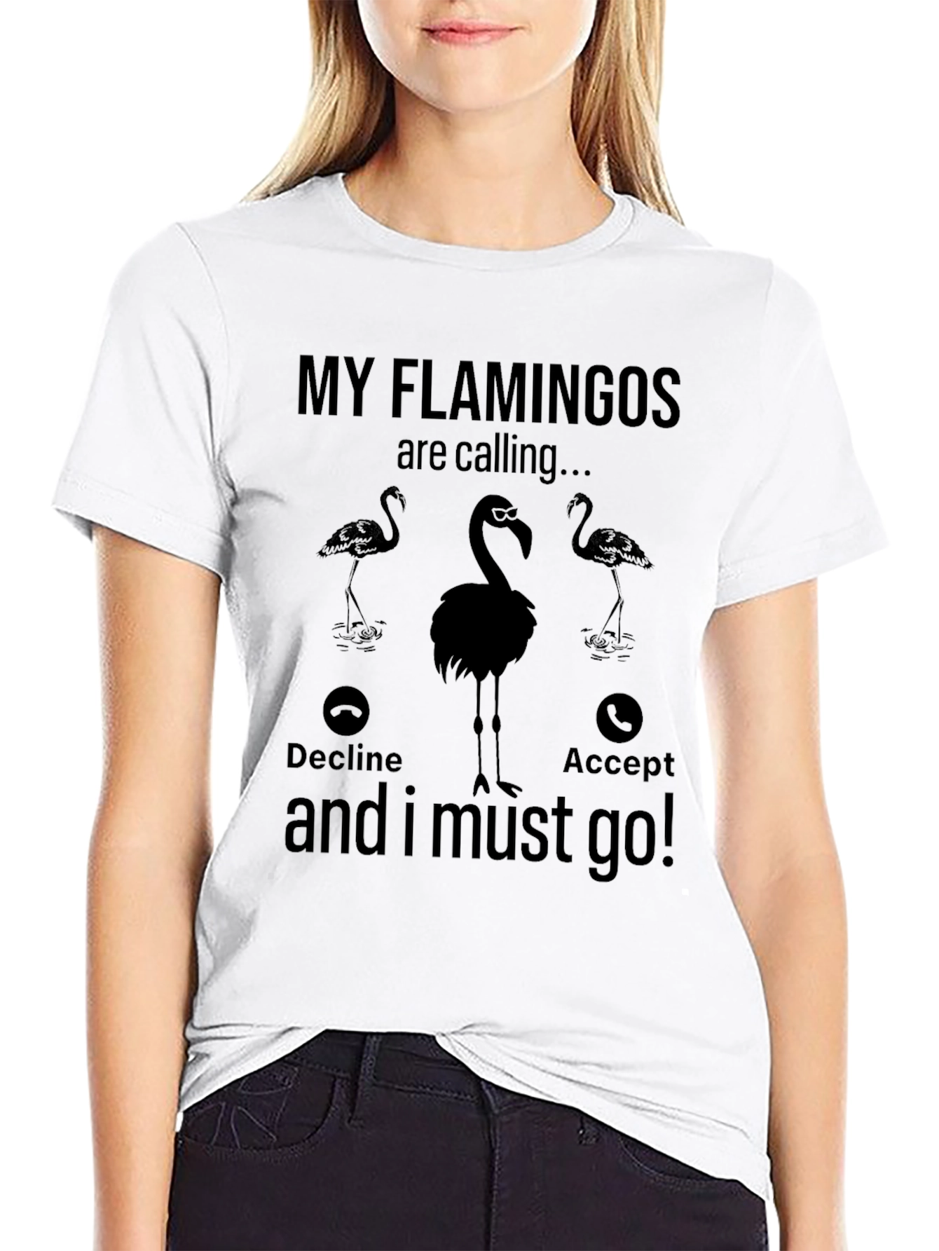 My Flamingos are Calling T-Shirt