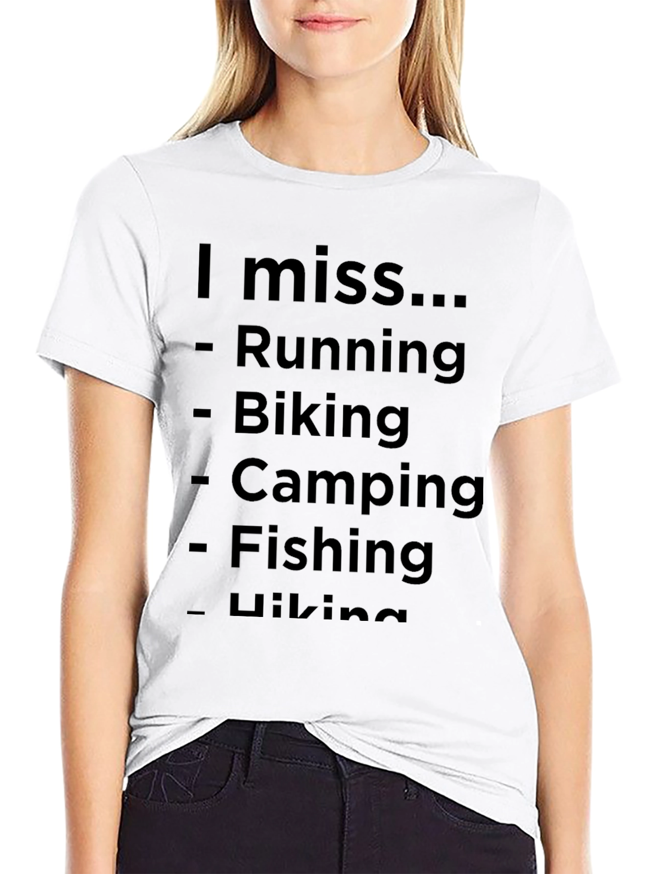 I Miss Running Biking Camping T-Shirt