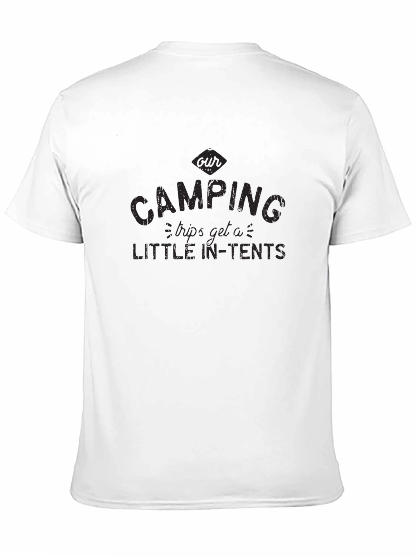 Camping Trips T-Shirt - Little In-Tents Tee