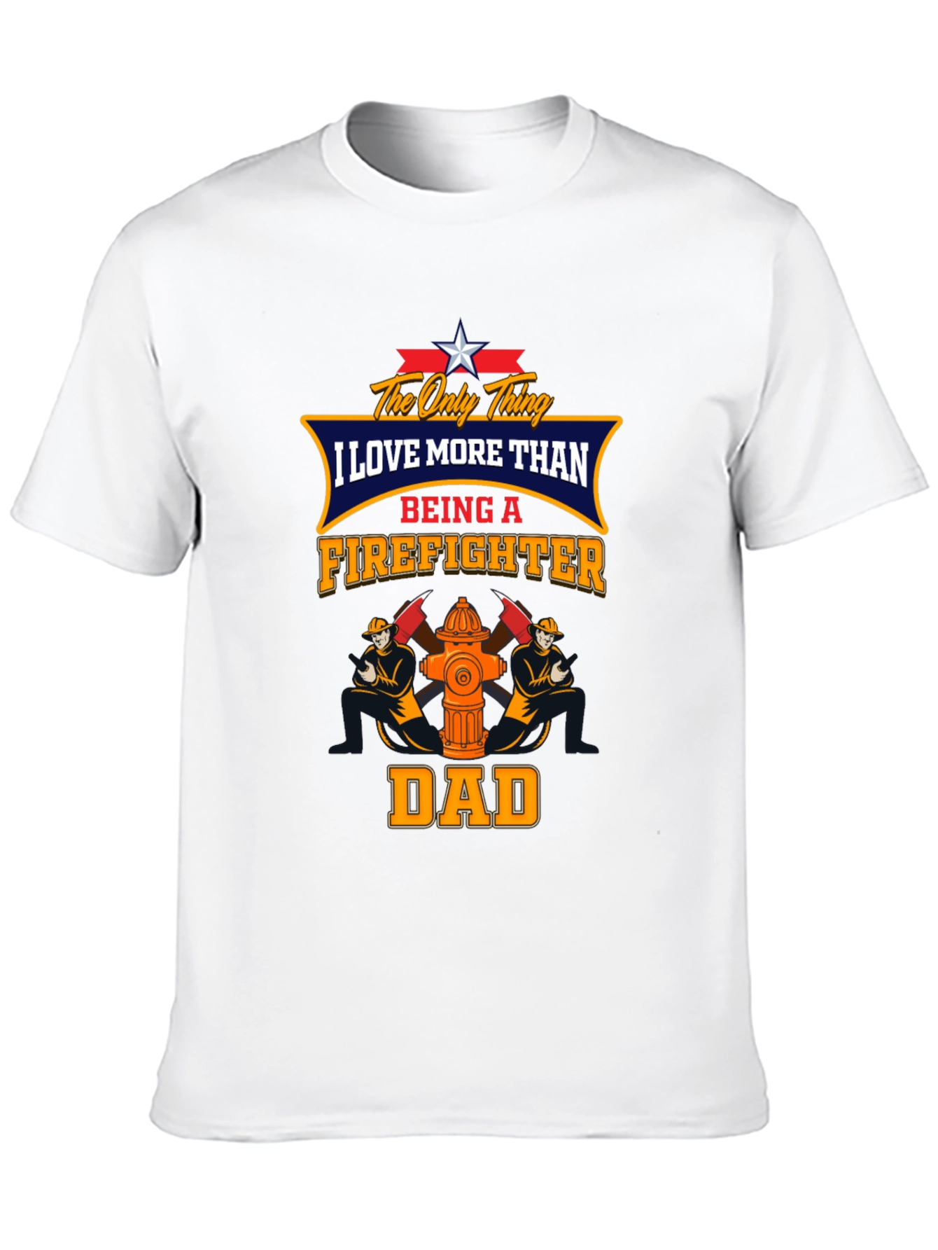 Firefighter Dad Graphic T-Shirt