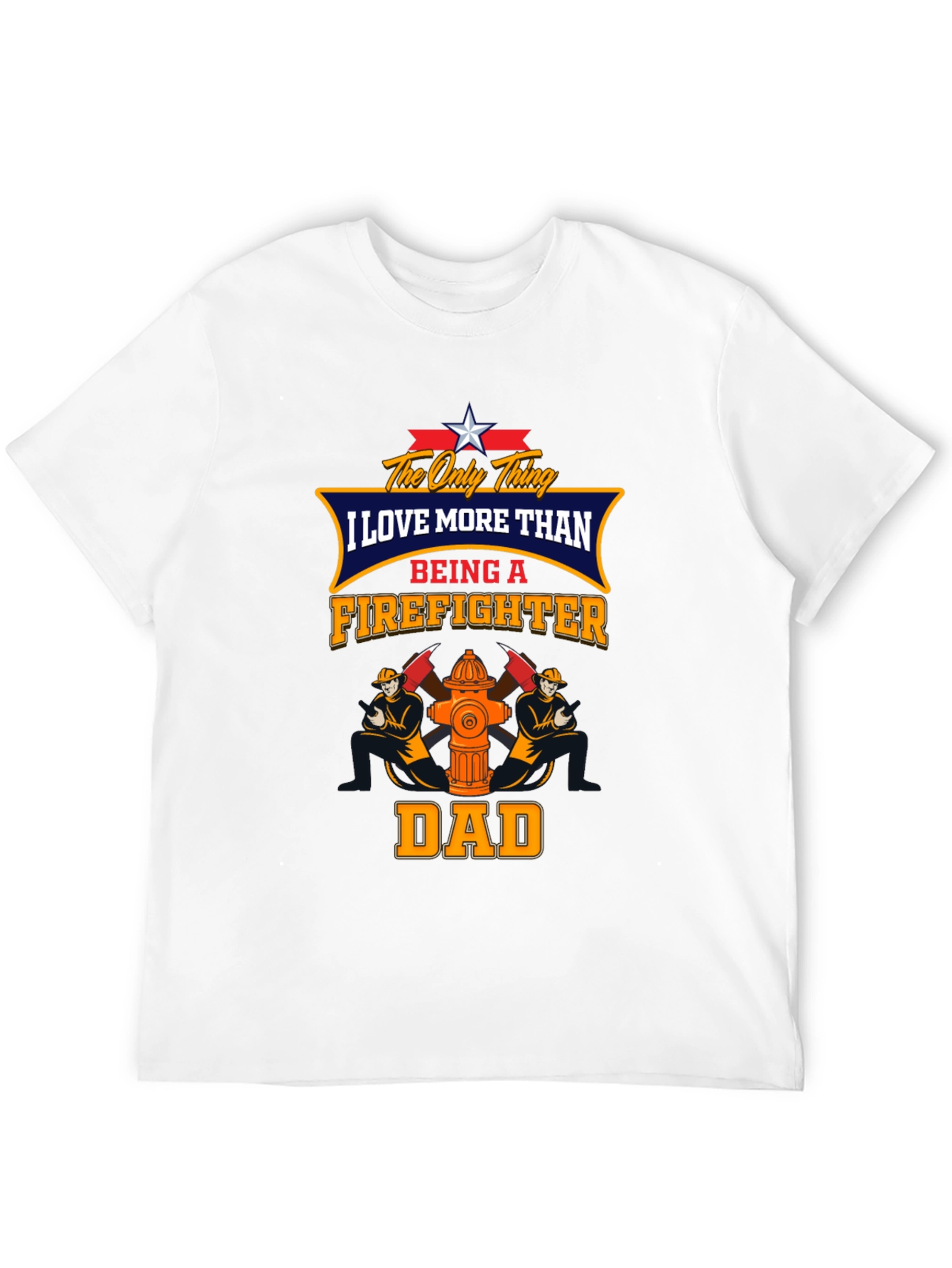 Firefighter Dad Graphic T-Shirt