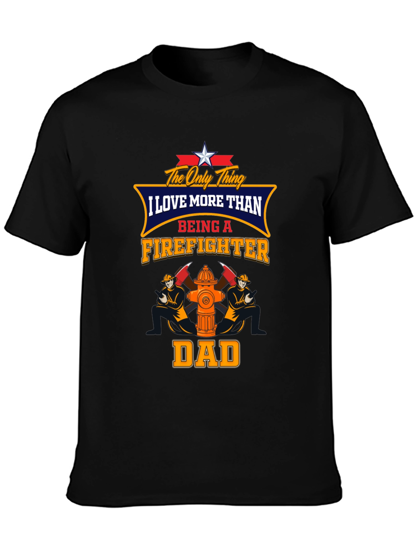 Firefighter Dad Graphic T-Shirt