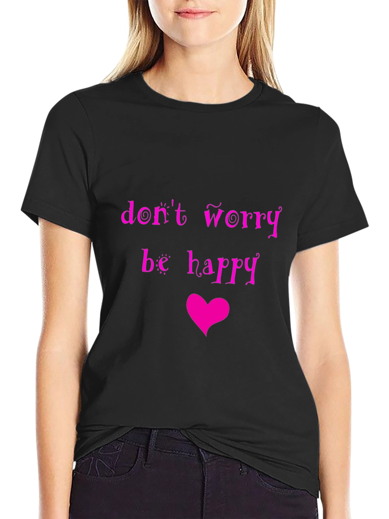 Dont Worry Be Happy Graphic Tee