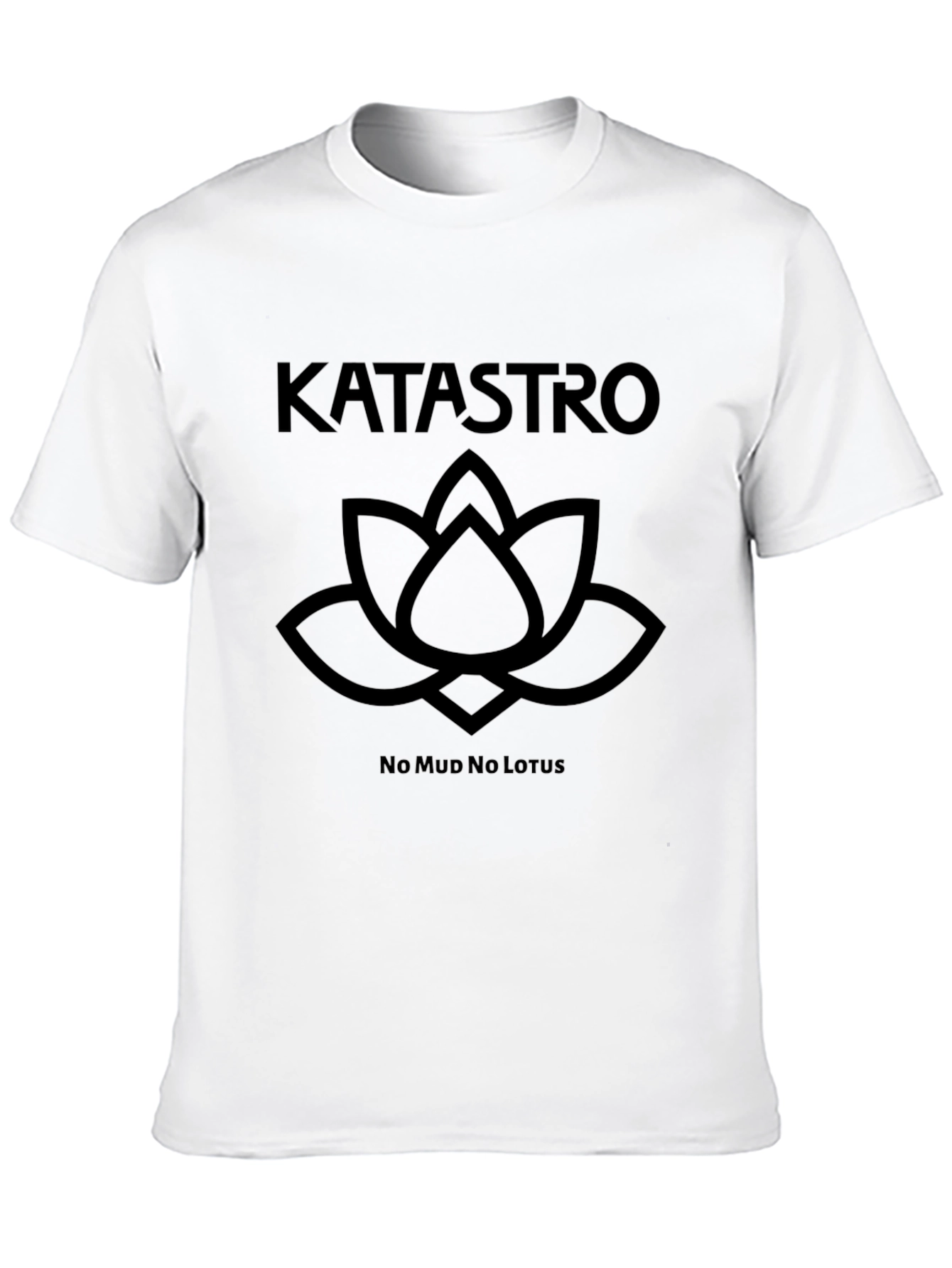 Katastro No Mud No Lotus Black T-Shirt