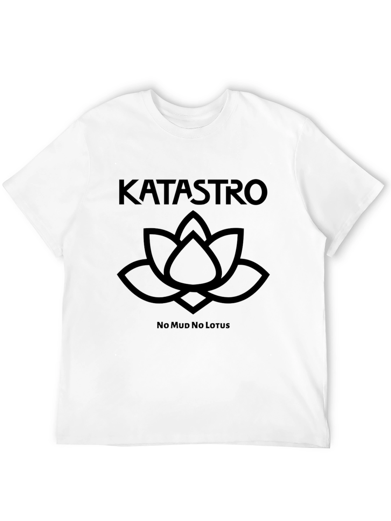 Katastro No Mud No Lotus Black T-Shirt
