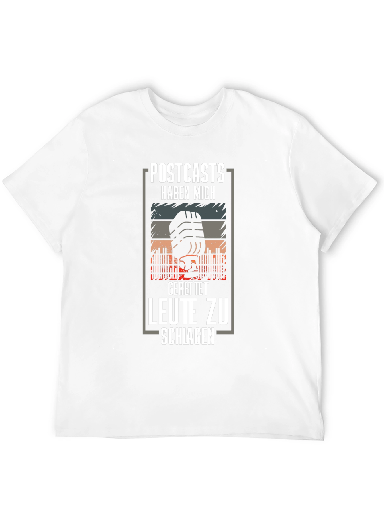 Podcasts Saved Me T-Shirt