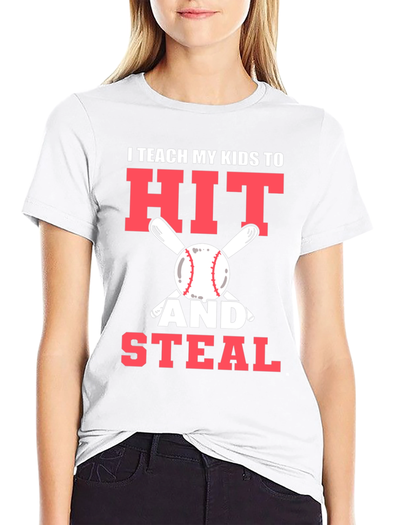 I Teach My Kids To Hit and Steal T-Shirt
