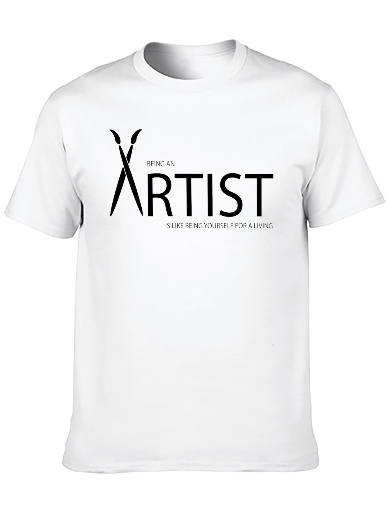 Artist T-Shirt - Being an Artist
