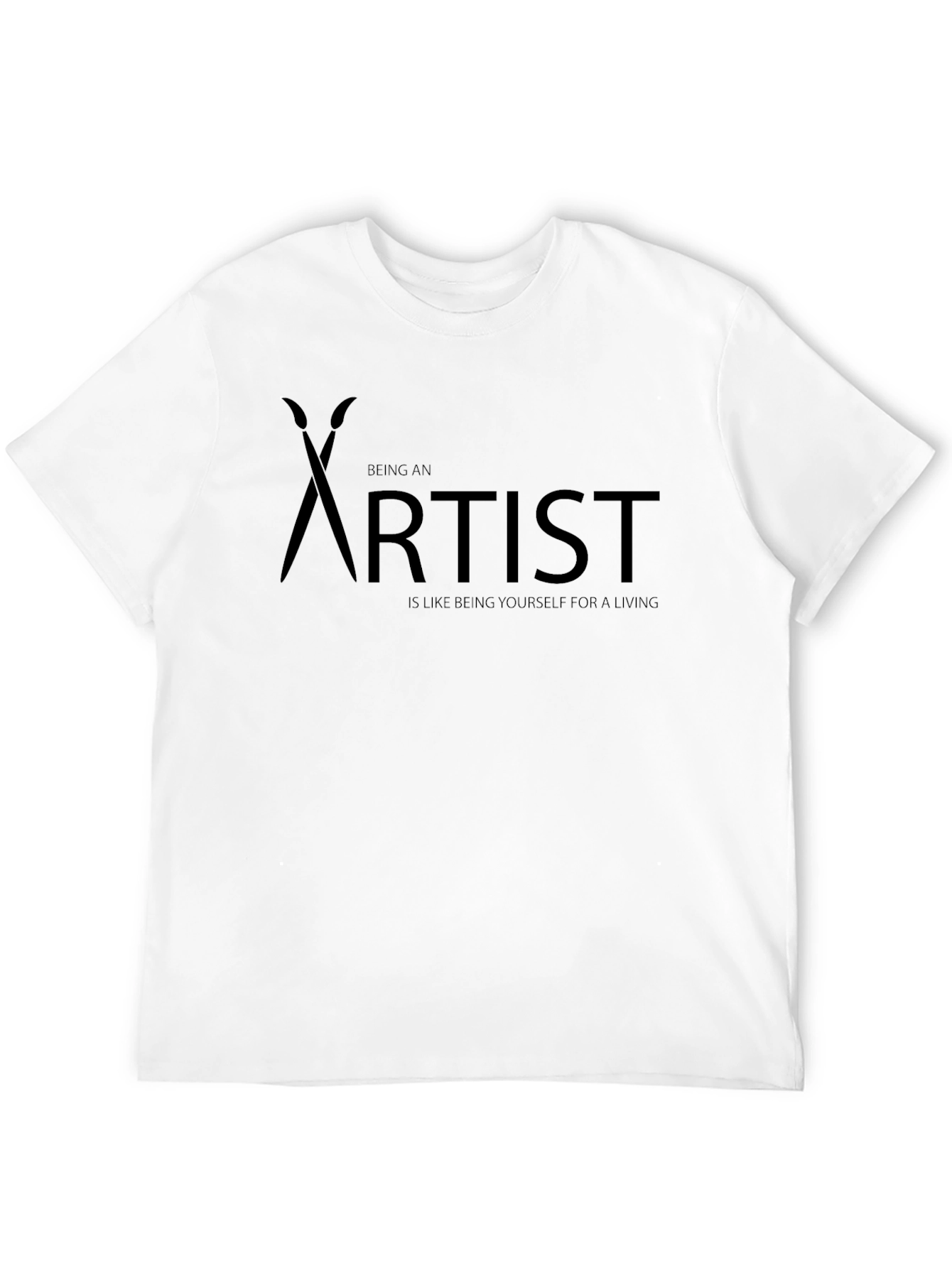 Artist T-Shirt - Being an Artist