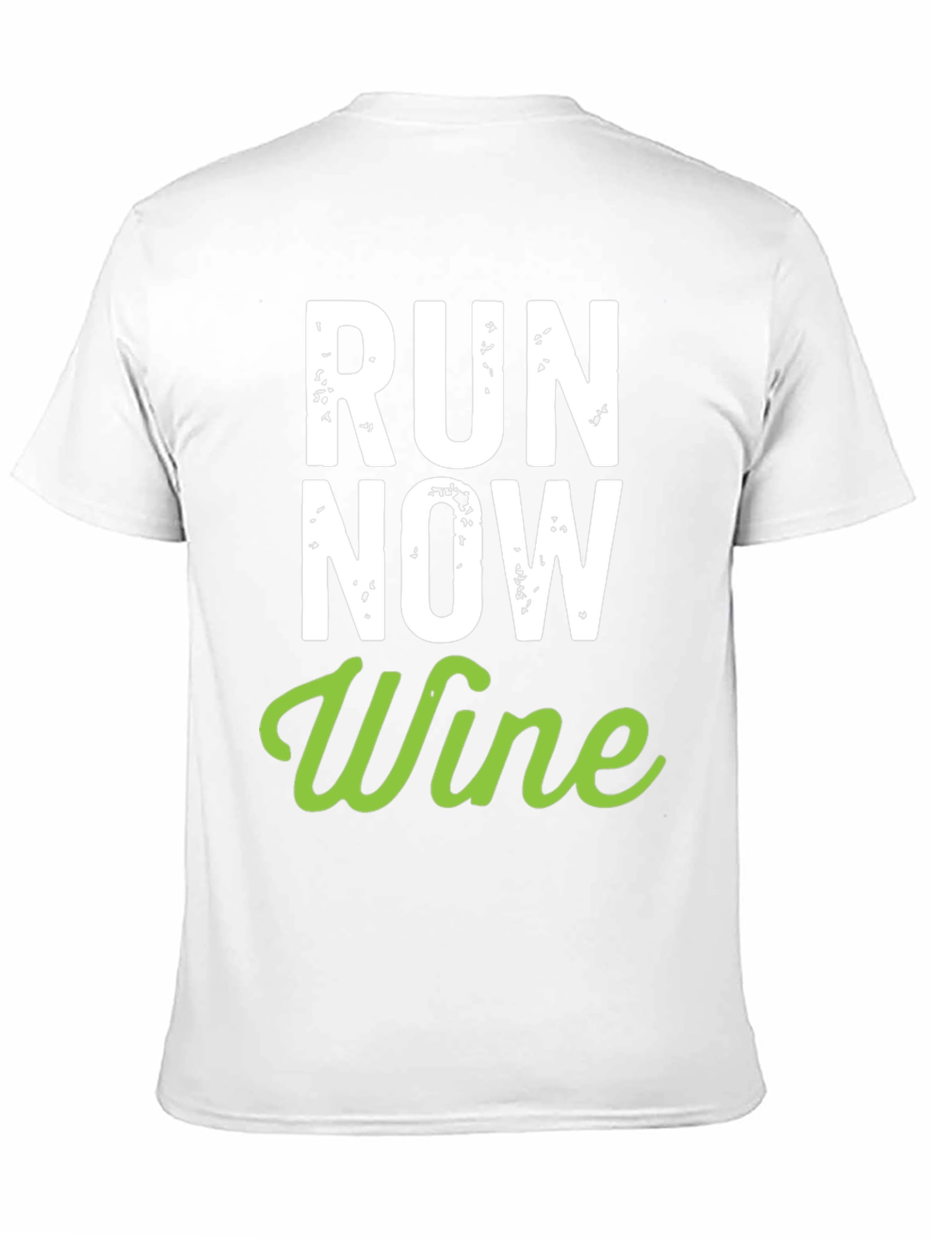 Run Now Wine Later Graphic Tee