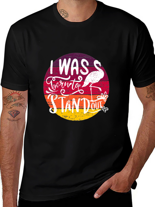 Born to Stand Out Flamingo T-Shirt