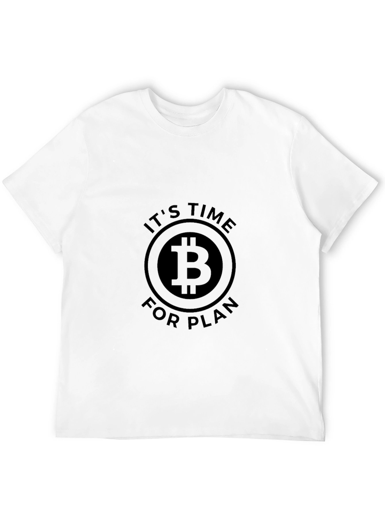 Bitcoin Its Time for Plan B Black T-Shirt