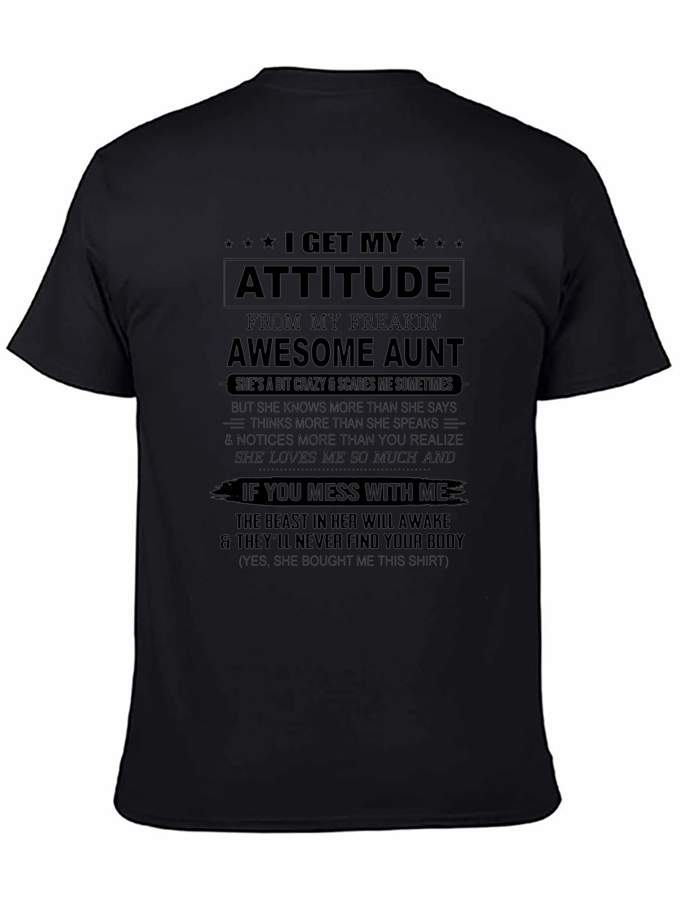 I Get My Attitude From My Awesome Aunt T-Shirt