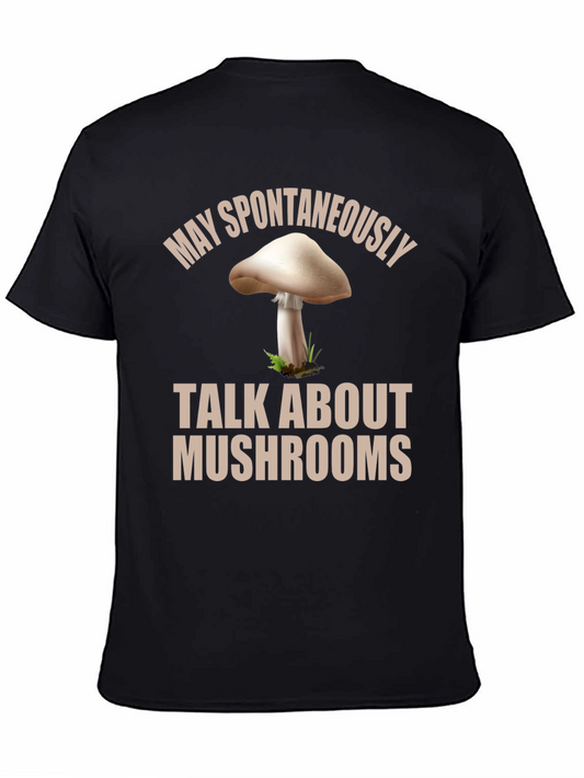 Mushroom Lover Tee - May Spontaneously Talk About Mushrooms